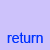 return